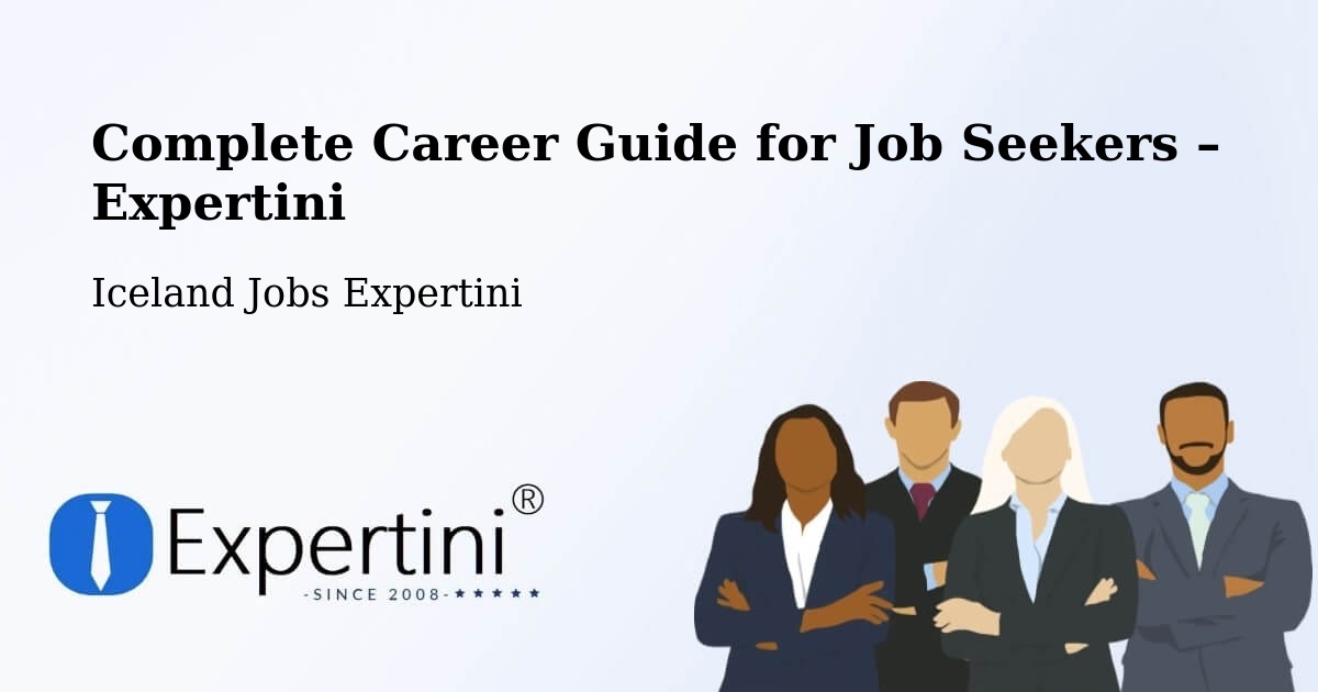 Career Guide for Job Seekers – Vogar - Vogar, Iceland Jobs Expertini
