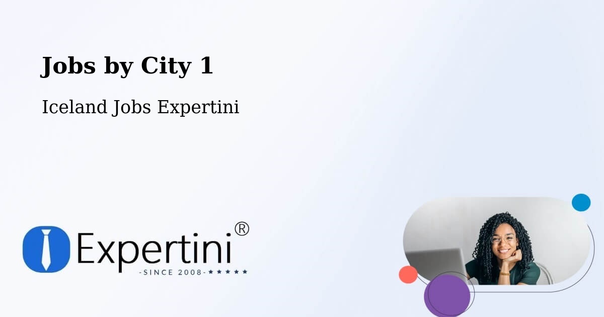 City Jobs in Iceland - Expertini