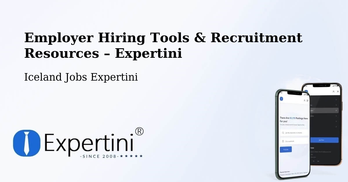 Employer Hiring Tools & Recruitment Resources – Vogar - Vogar, Iceland Jobs Expertini