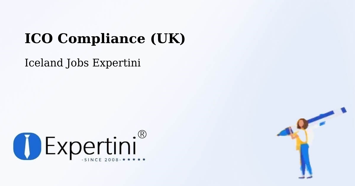 UK Data Protection & ICO Compliance – Vogar - Iceland Jobs Expertini